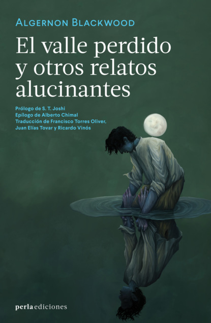 El valle perdido y otros relatos alucinantes