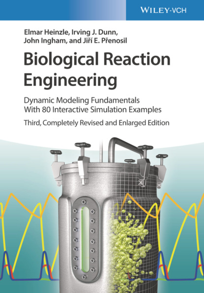 Irving J. Dunn — Biological Reaction Engineering