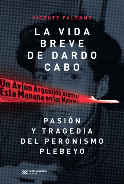 La vida breve de Dardo Cabo