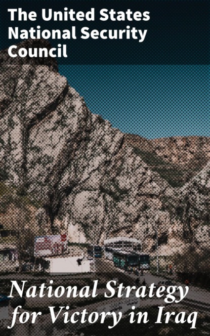 National Strategy for Victory in Iraq