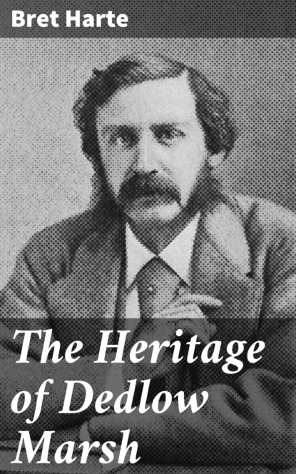 The Heritage of Dedlow Marsh