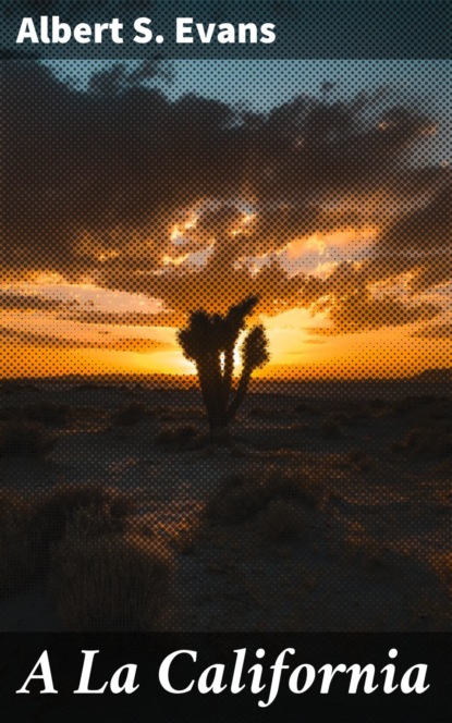 A La California
