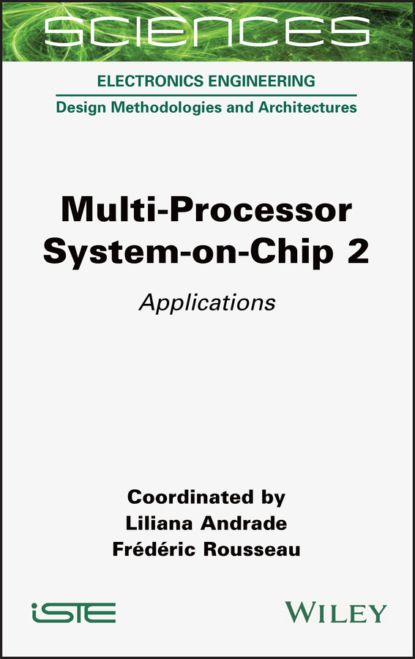 Группа авторов — Multi-Processor System-on-Chip 2