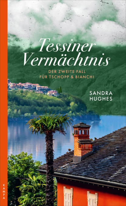Tessiner Vermächtnis