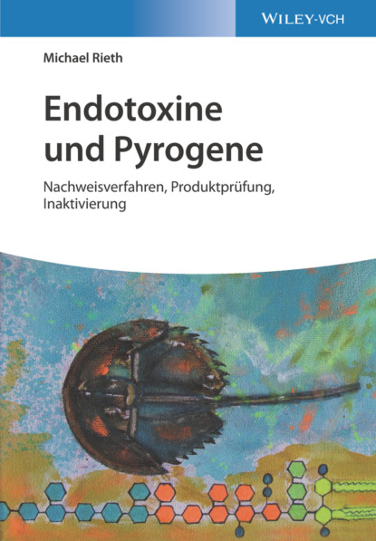 Michael Rieth — Endotoxine und Pyrogene