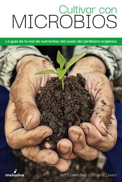 Cultivar con microbios