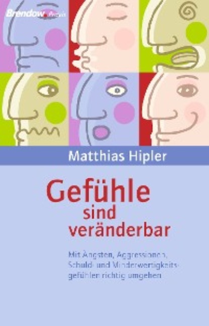 Gefühle sind veränderbar