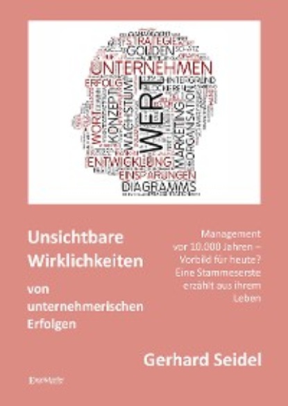 Unsichtbare Wirklichkeiten von unternehmerischen Erfolgen
