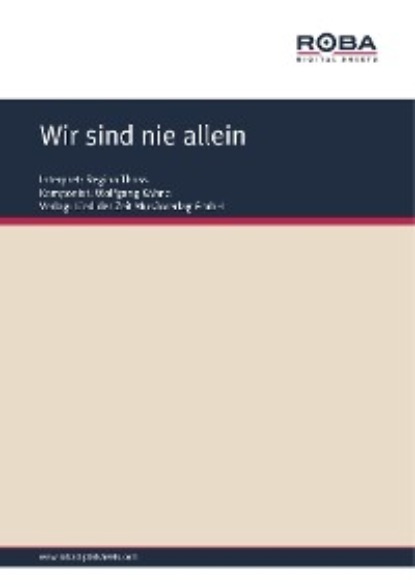 Wir sind nie allein