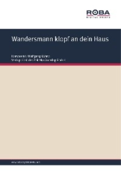 Wandersmann klopf an dein Haus