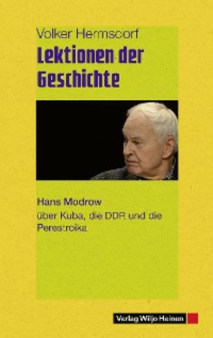 Volker Hermsdorf — Lektionen der Geschichte