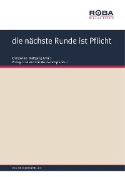 die nächste Runde ist Pflicht