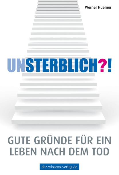 Unsterblich?!