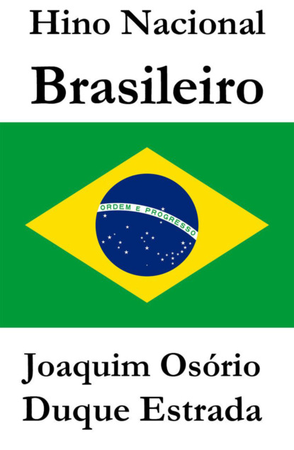 Hino Nacional Brasileiro