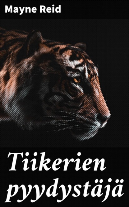 Tiikerien pyydystäjä