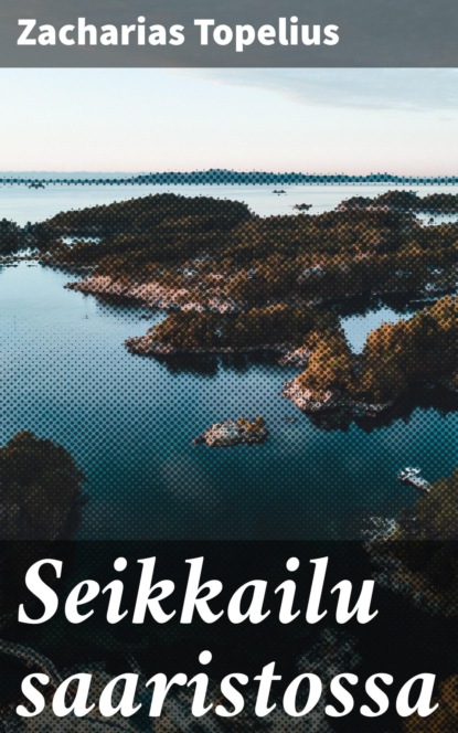 Seikkailu saaristossa