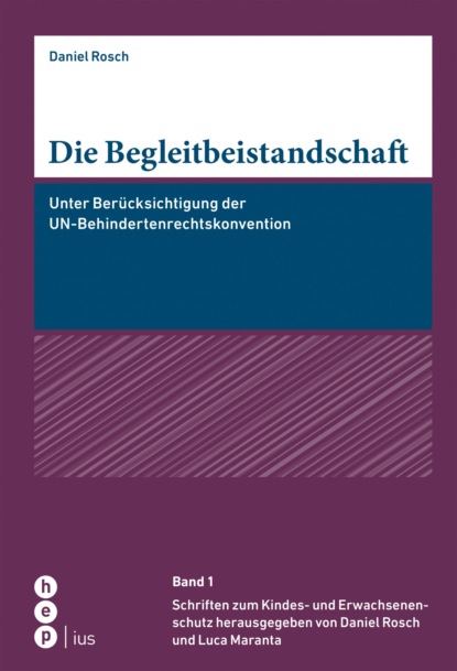 Daniel Rosch — Die Begleitbeistandschaft