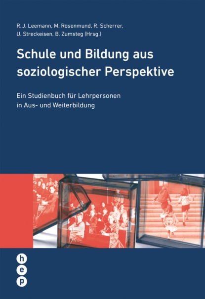 

Schule und Bildung aus soziologischer Perspektive (E-Book)