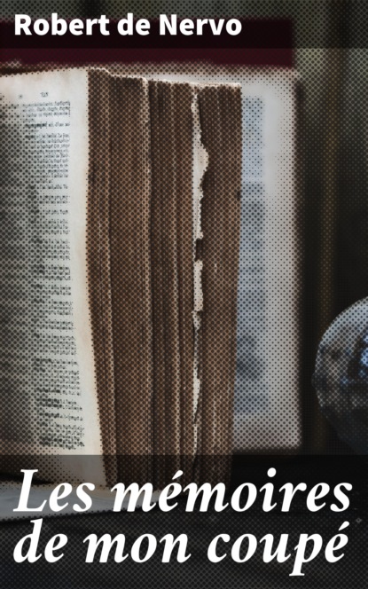 Les mémoires de mon coupé