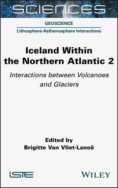 Группа авторов — Iceland Within the Northern Atlantic, Volume 2