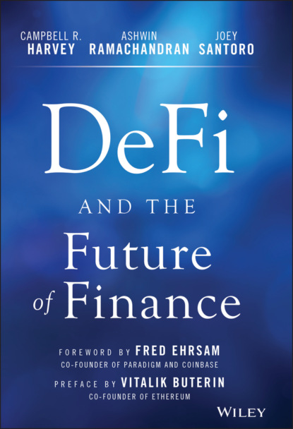 Campbell R. Harvey — DeFi and the Future of Finance