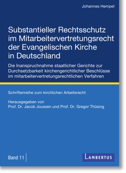 Johannes Hempel — Substantieller Rechtsschutz im Mitarbeitervertretungsrecht der Evangelischen Kirche in Deutschland