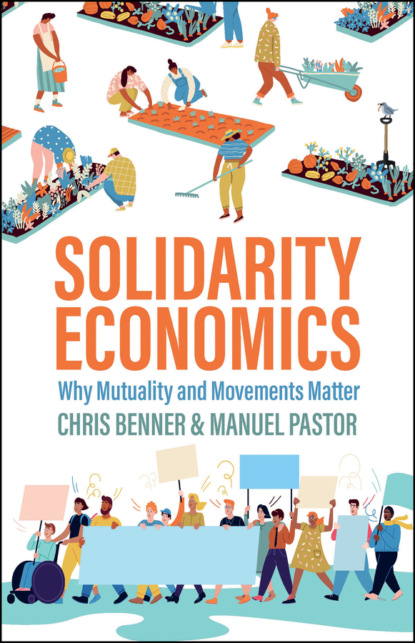 Chris Benner — Solidarity Economics