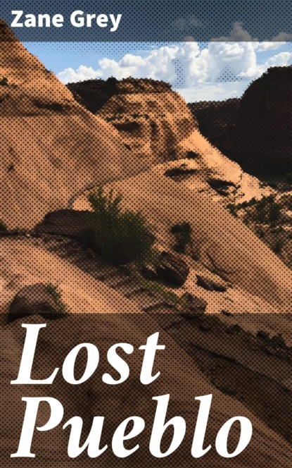 Lost Pueblo