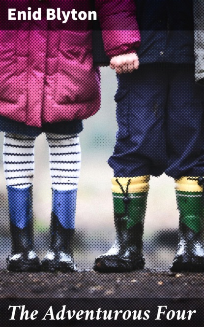 The Adventurous Four