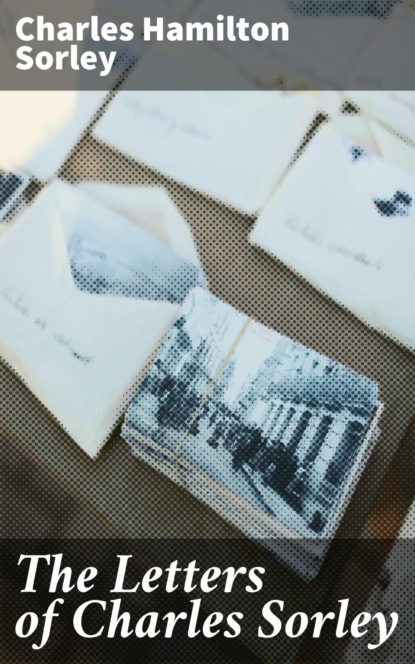 The Letters of Charles Sorley