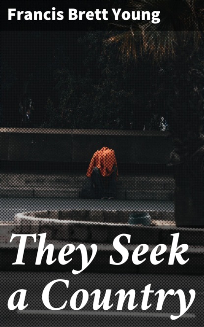 They Seek a Country