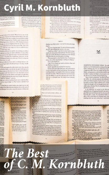 The Best of C. M. Kornbluth