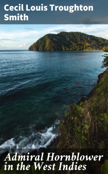 Admiral Hornblower in the West Indies