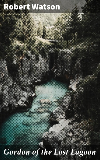 Gordon of the Lost Lagoon