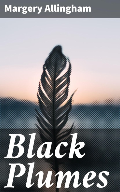 Black Plumes