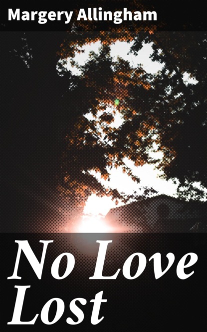 No Love Lost