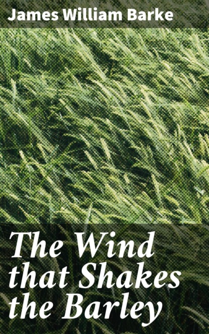 The Wind that Shakes the Barley