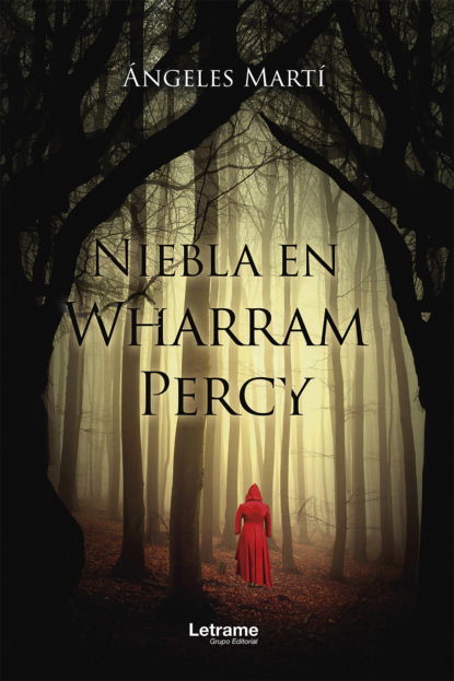 ?ngeles Mart? — Niebla en Wharran Percy