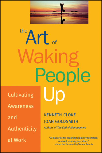 Kenneth Cloke — The Art of Waking People Up