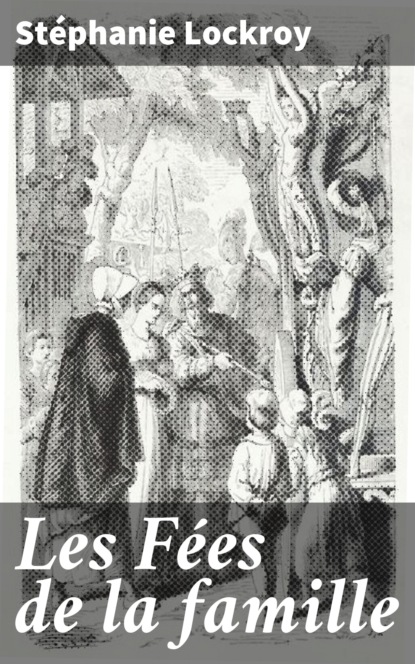 Les Fées de la famille