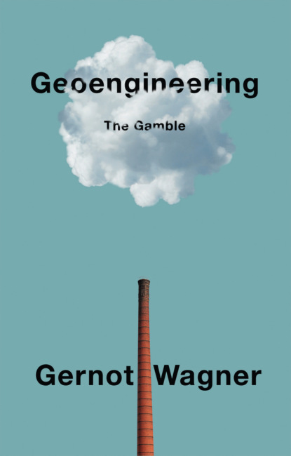 Gernot Wagner — Geoengineering