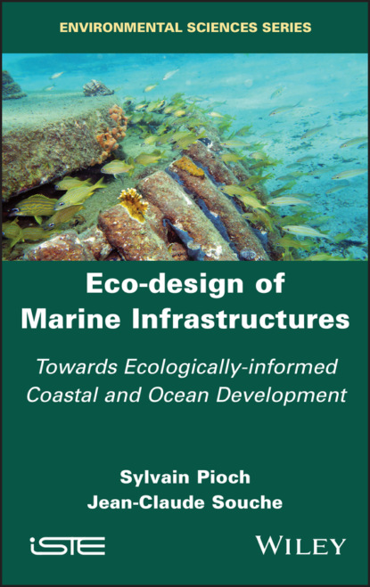 Sylvain Pioch — Eco-design of Marine Infrastructures