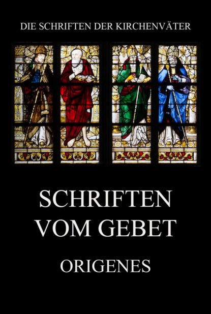 Schriften vom Gebet
