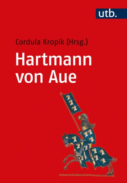 Группа авторов — Hartmann von Aue