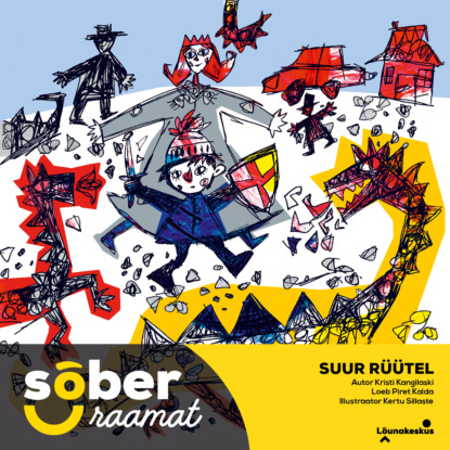 Sõber Raamat. Suur rüütel