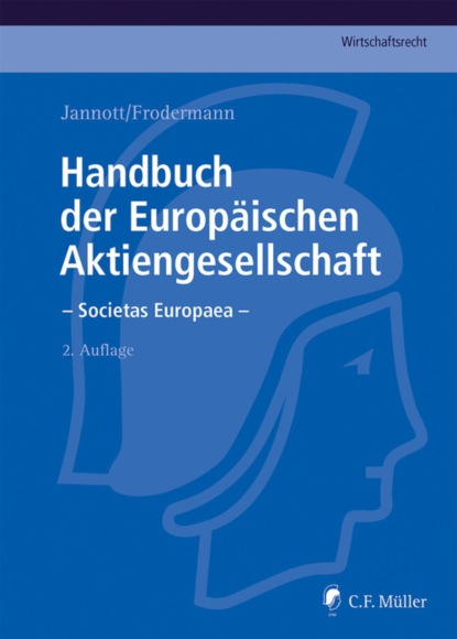 Hans-Peter Schwintowski — Handbuch der Europ?ischen Aktiengesellschaft - Societas Europaea