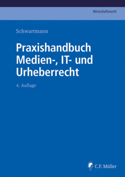 Anne Hahn — Praxishandbuch Medien-, IT- und Urheberrecht