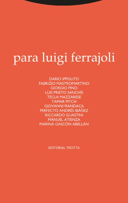 Para Luigi Ferrajoli