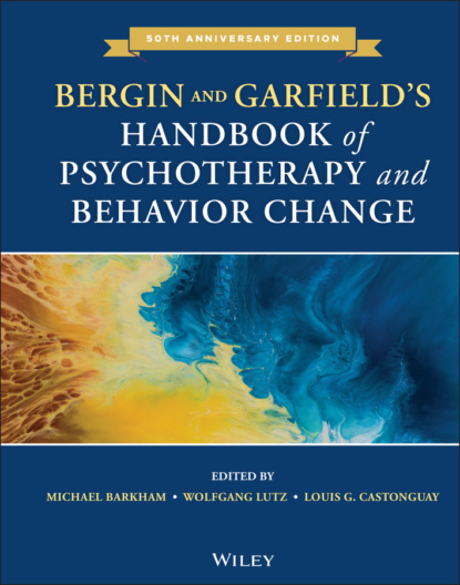 Группа авторов — Bergin and Garfield's Handbook of Psychotherapy and Behavior Change