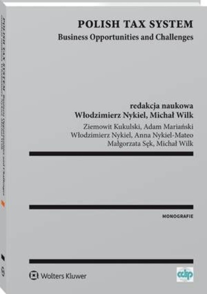 Polish Tax System. Business Opportunities and Challenges